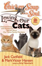 Chicken Soup for the Soul: Loving Our Cats
