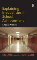 Explaining Inequalities in School Achievement