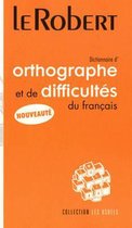 Dictionnaire D'orthographe Et Difficultes Du Francais