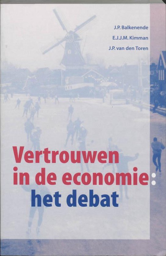 Cover van het boek 'Vertrouwen in de economie: het debat / druk 1'