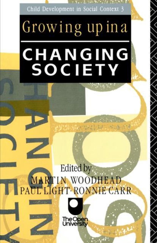 Child Development in Social Context- Growing Up in a Changin ... - cover