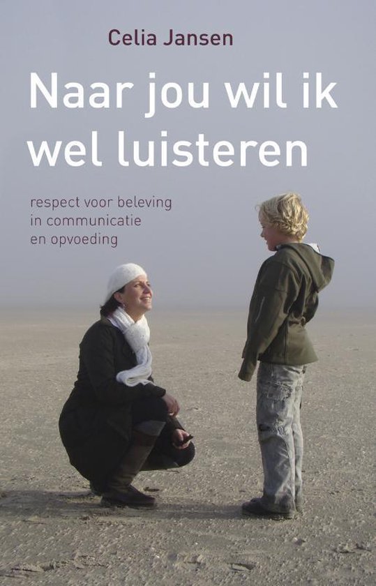 Cover van het boek 'Naar jou wil ik wel luisteren / druk 1'