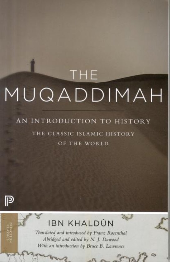 The Muqaddimah 9780691166285 Ibn Ibn Khaldun Boeken