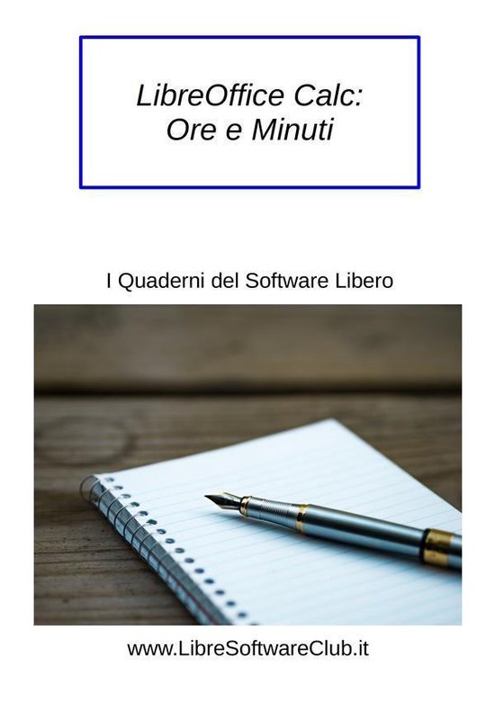 LibreOffice Calc: Ore e Minuti - cover