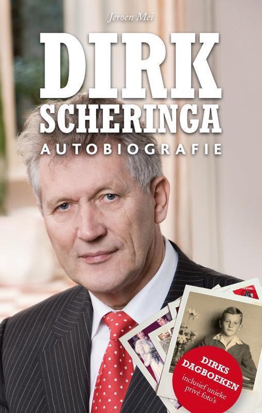 Cover van het boek 'Dirk Scheringa, autobiografie' van Dirk Scheringa