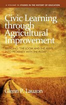 Civic Learning Through Agricultural Improvement