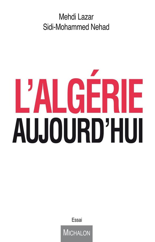 Bol Com L Algerie Aujourd Hui Ebook Mehdi Lazar Boeken