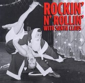 Various Artists - Rockin' & Rollin' With Santa Claus (CD)