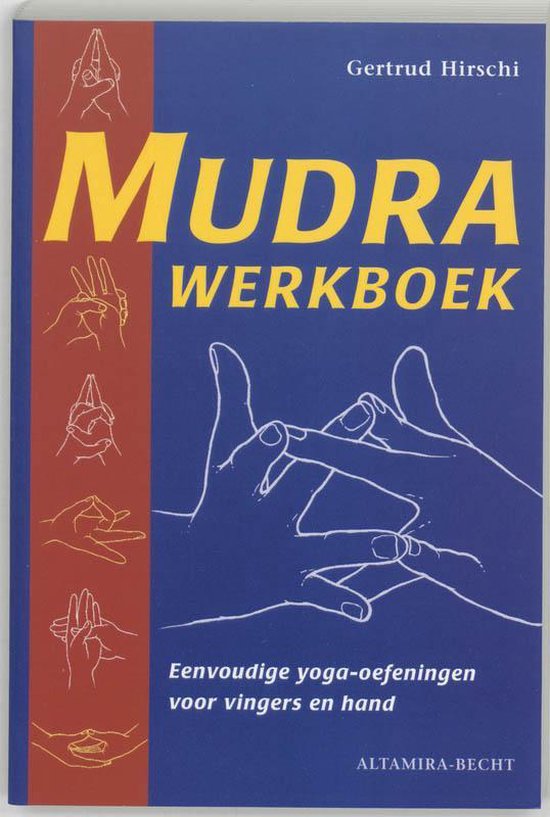 Mudra werkboek - Gertrud Hirschi | Nextbestfoodprocessors.com