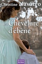 Romans - La Chevelure d'ébène