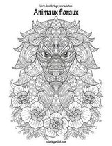 Livre de coloriage pour adultes Animaux floraux 1