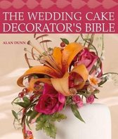 Wedding Cake Decorator's Bible