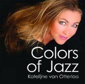 Katelijne Van Otterloo - Colors Of Jazz
