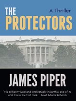 The Protectors (A Thriller)