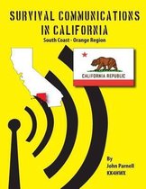 Survival Communications in California