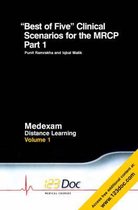 Best of Five Clinical Scenarios for the MRCP