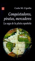 Seccion de Historia- Conquistadores, Piratas, Mercaderes