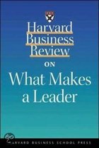 Harvard Business Review  On What Makes A Leader