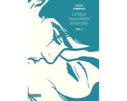 Lorsque nous vivions ensemble 2 - Lorsque nous vivions ensemble - Tome 2