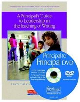 A Principal's Guide to Leadership in the Teaching of Writing
