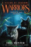 Warriors: A Vision of Shadows 2 - Warriors: A Vision of Shadows #2: Thunder and Shadow