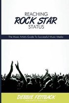 Reaching Rock Star Status