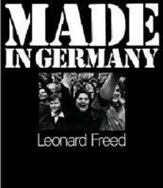 Leonard Freed -  Made in Germany