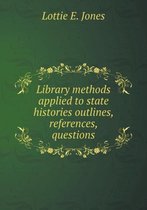 Library methods applied to state histories outlines, references, questions