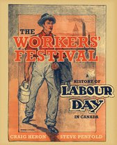 Heritage - The Workers' Festival