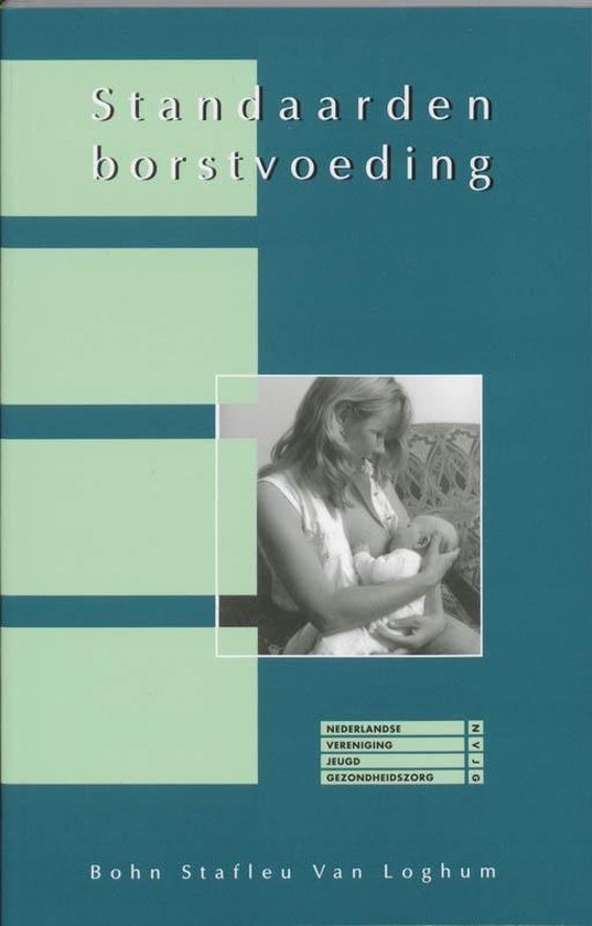Standaarden advisering borstvoeding - Peter Gijsbers | Tiliboo-afrobeat.com