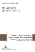 Risk Classification by Means of Clustering