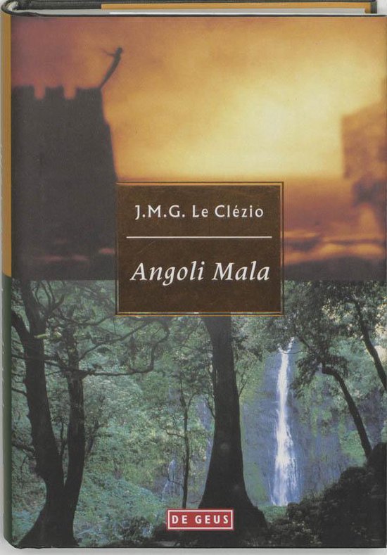 Cover van het boek 'Angoli mala' van J.M.G. le Clezio