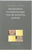 Mondziekten en kaakchirurgie voor de medische praktijk