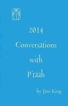 2014 Conversations with P'Taah