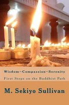 Wisdom; Compassion; Serenity