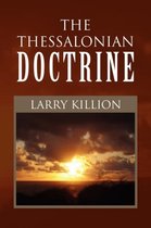 The Thessalonian Doctrine