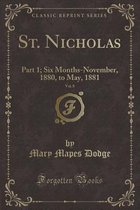 St. Nicholas, Vol. 8