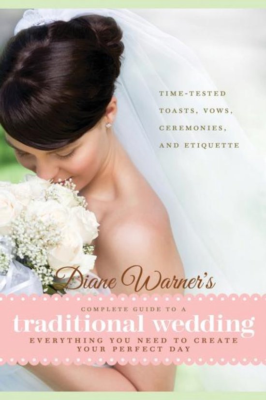 Diane Warner'S Complete Guide To A Traditional Wedding - cover