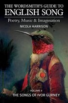 The Wordsmith's Guide to English Song: Poetry, Music & Imagination: Volume 2