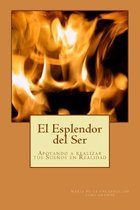 El Esplendor del Ser