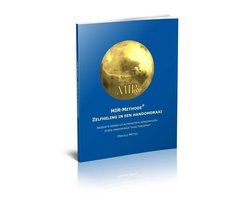 MIR-Methode - Zelfheling in een Handomdraai