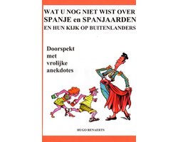 SPANJE EN DE SPANJAARDEN