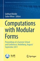 Contributions in Mathematical and Computational Sciences 6 -  Computations with Modular Forms