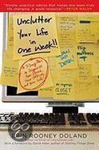 Unclutter Your Life In One Week
