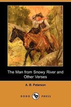 The Man from Snowy River and Other Verses (Dodo Press)