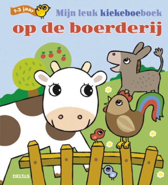 Cover van het boek 'Mijn leuk kiekeboeboek Op de boerderij 1-3 jaar'