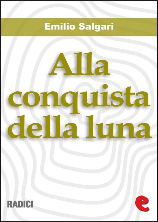 Radici - Alla Conquista della Luna - cover