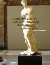 Cindy and David's Excellent Travelling Adventures