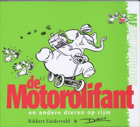 Cover van het boek 'De Motorolifant' van  Dokus en Rikkert Zuiderveld