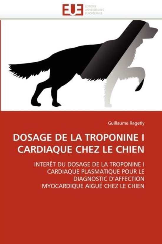 DOSAGE DE LA TROPONINE I CARDIAQUE CHEZ LE CHIEN - cover